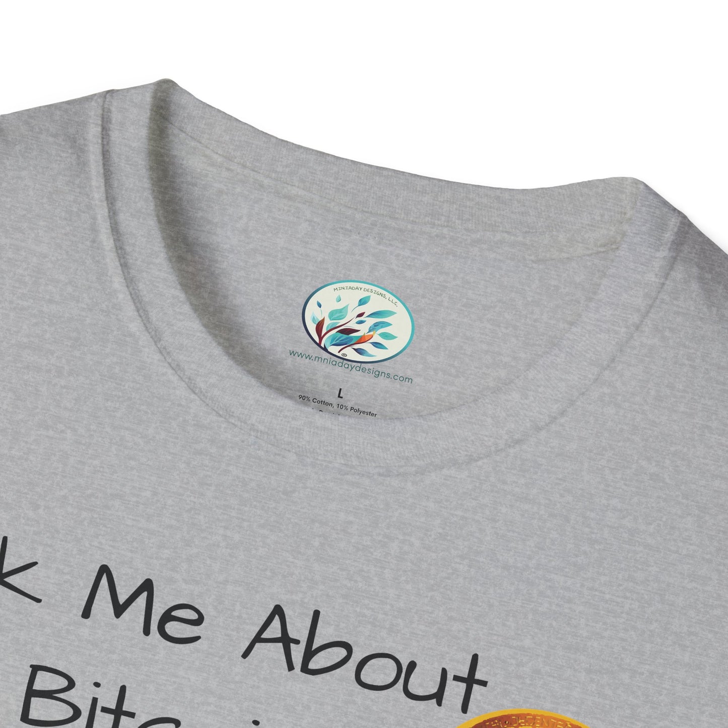 Ask Me About Bitcoin Unisex Softstyle T-Shirt