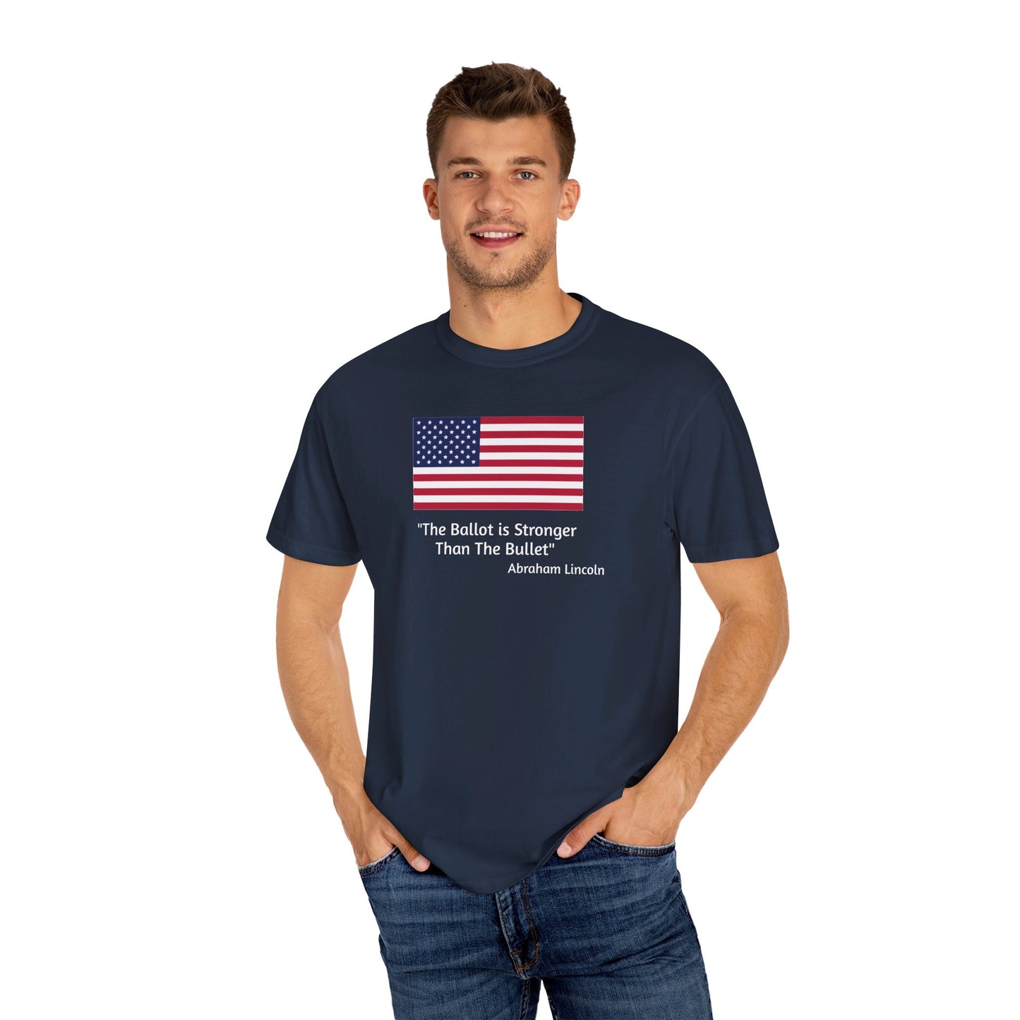 The Ballot is Stronger Than The Bullet Unisex Garment-Dyed T-shirt