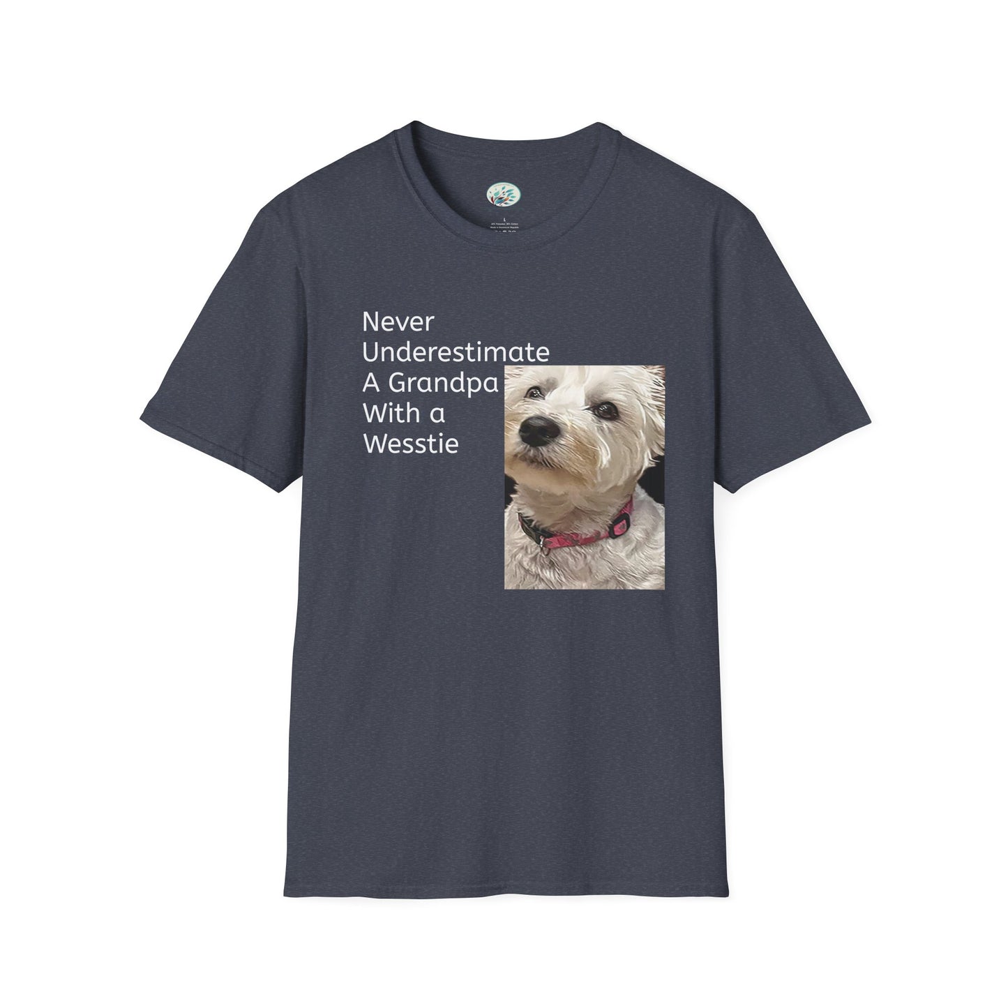 Never Understimate a Westie Unisex Softstyle T-Shirt