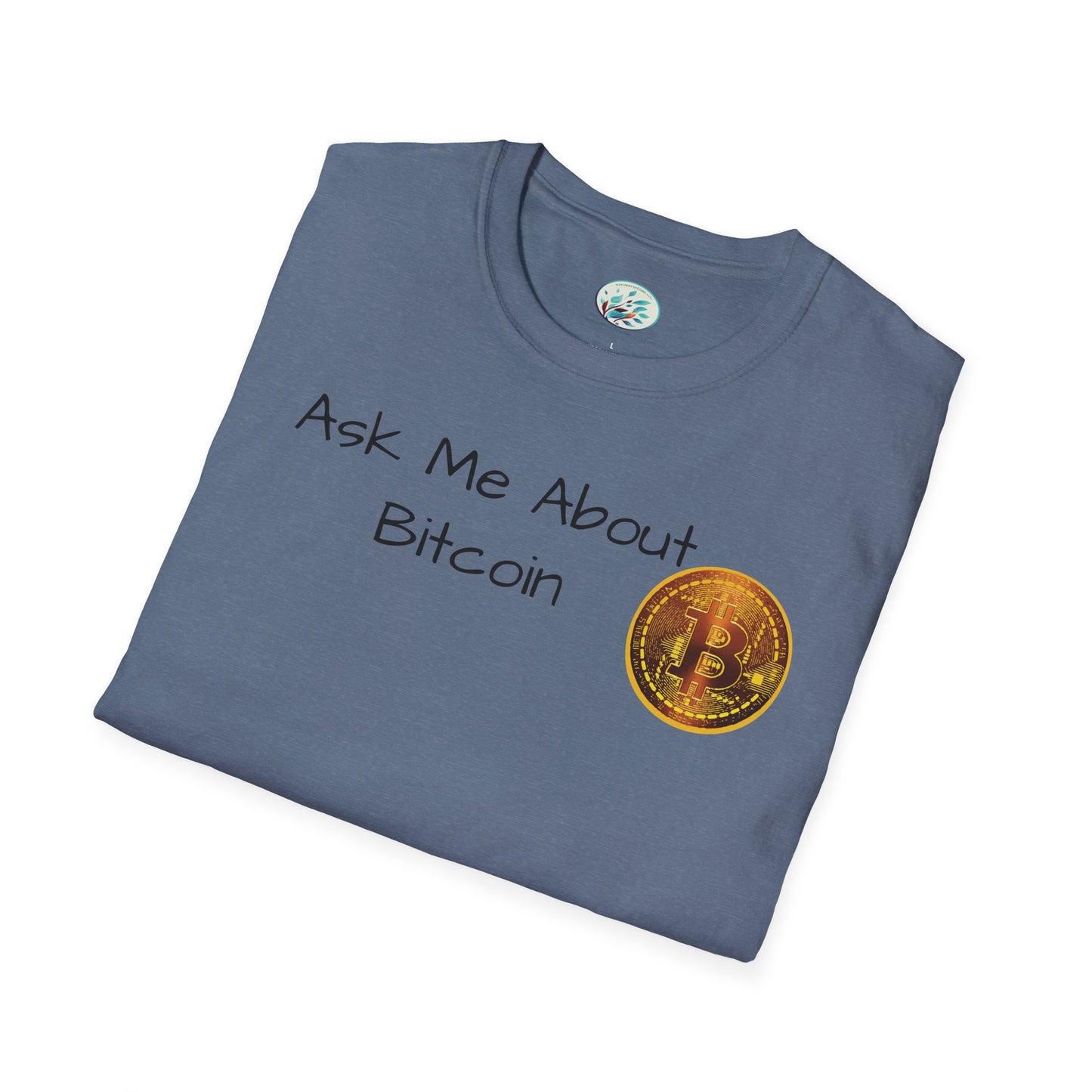 Ask Me About Bitcoin Unisex Softstyle T-Shirt