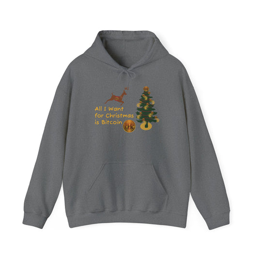 Bitcoin All I Want for Christmas is Bitcoin Unisex Heavy Blend™ Hooded Sweatshirt - Miniaday Designs, LLC.