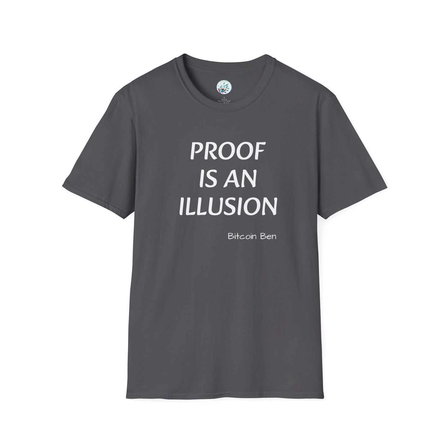 Bitcoin Ben Proof is an Illusion Unisex Softstyle T-Shirt