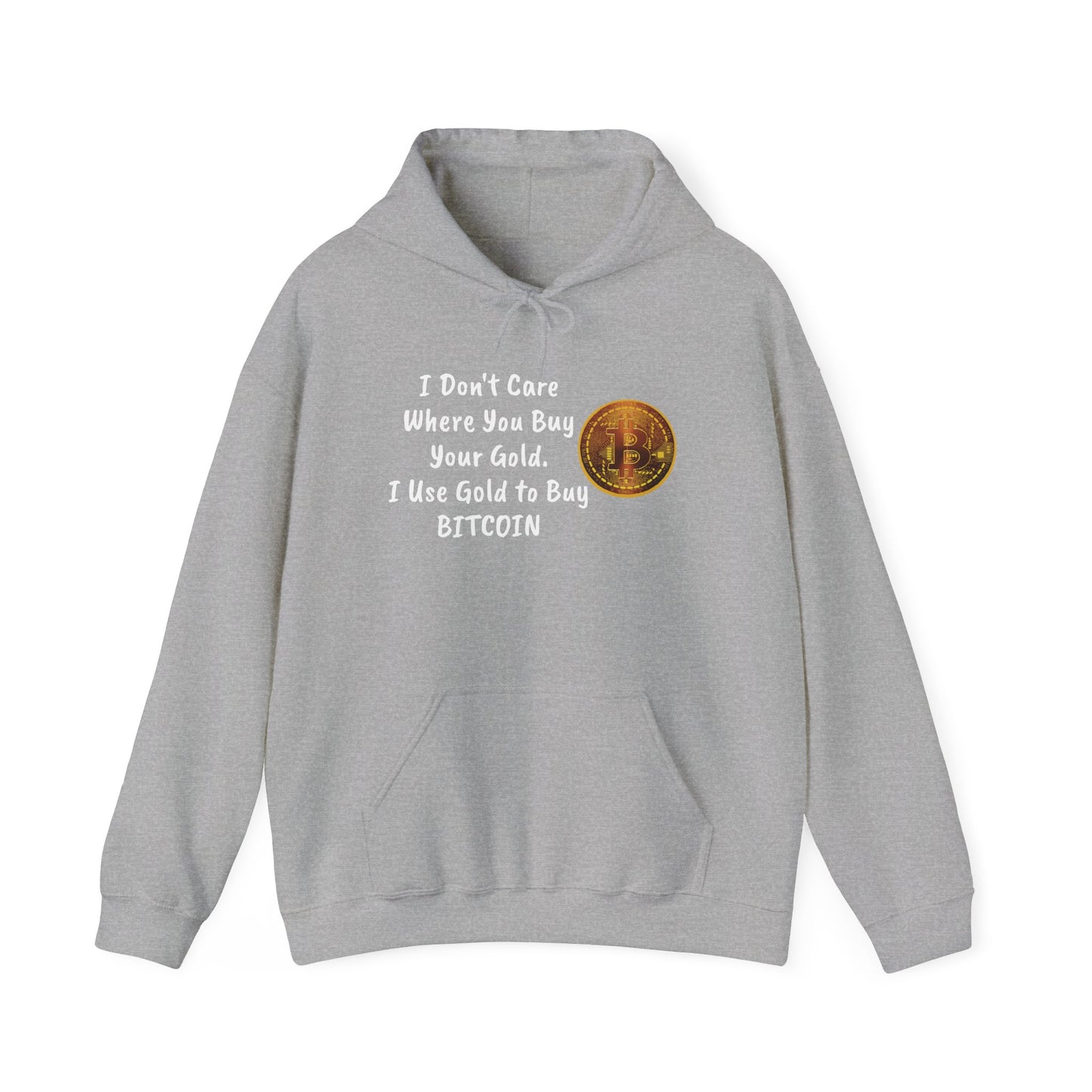 I Don't Care Where You Buy Your Gold Unisex Heavy Blend™ Hooded Sweatshirt