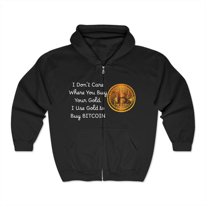 I Don't Care Where You Buy Your Gold Unisex Heavy Blend™ Full Zip Hooded Sweatshirt