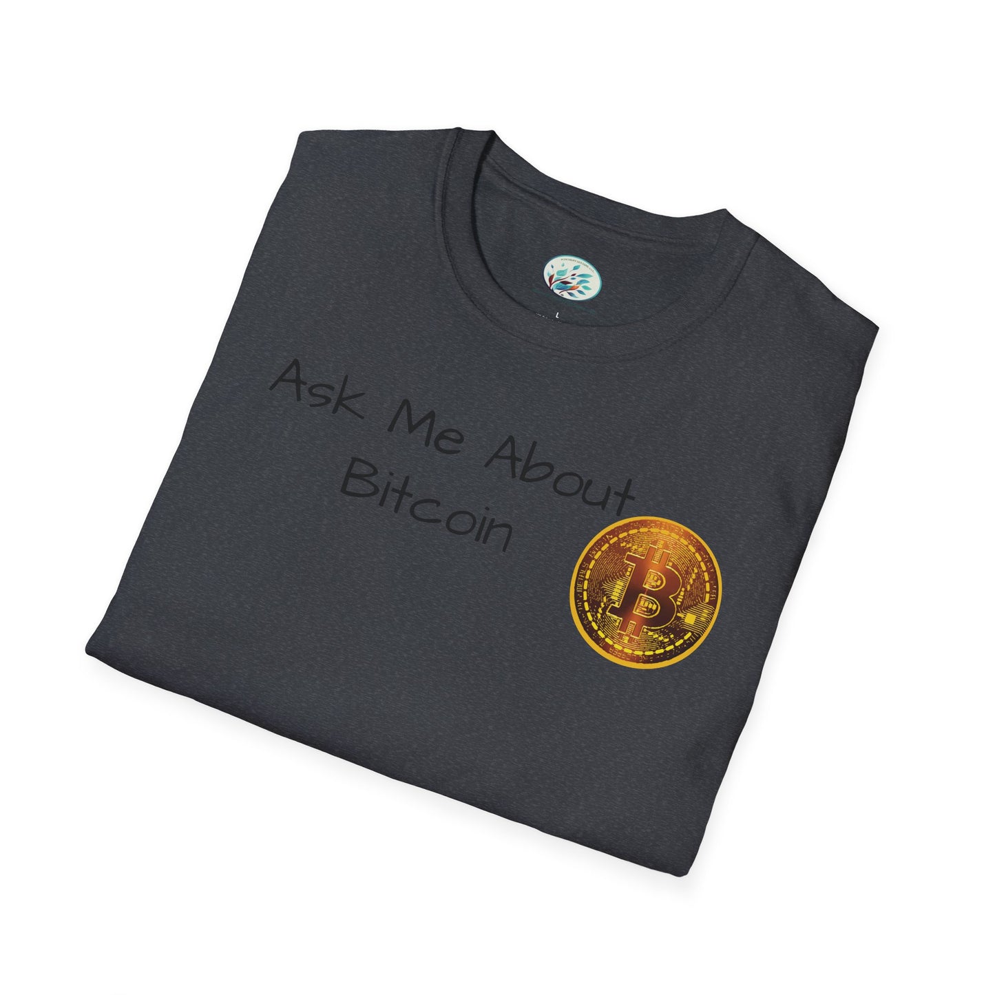 Ask Me About Bitcoin Unisex Softstyle T-Shirt