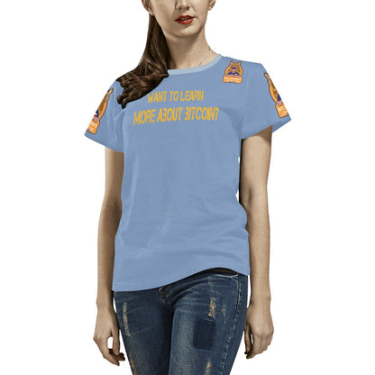 Want to Learn About Bitcoin Sarasota  T-Shirt for Women (USA Size) (Model T40)