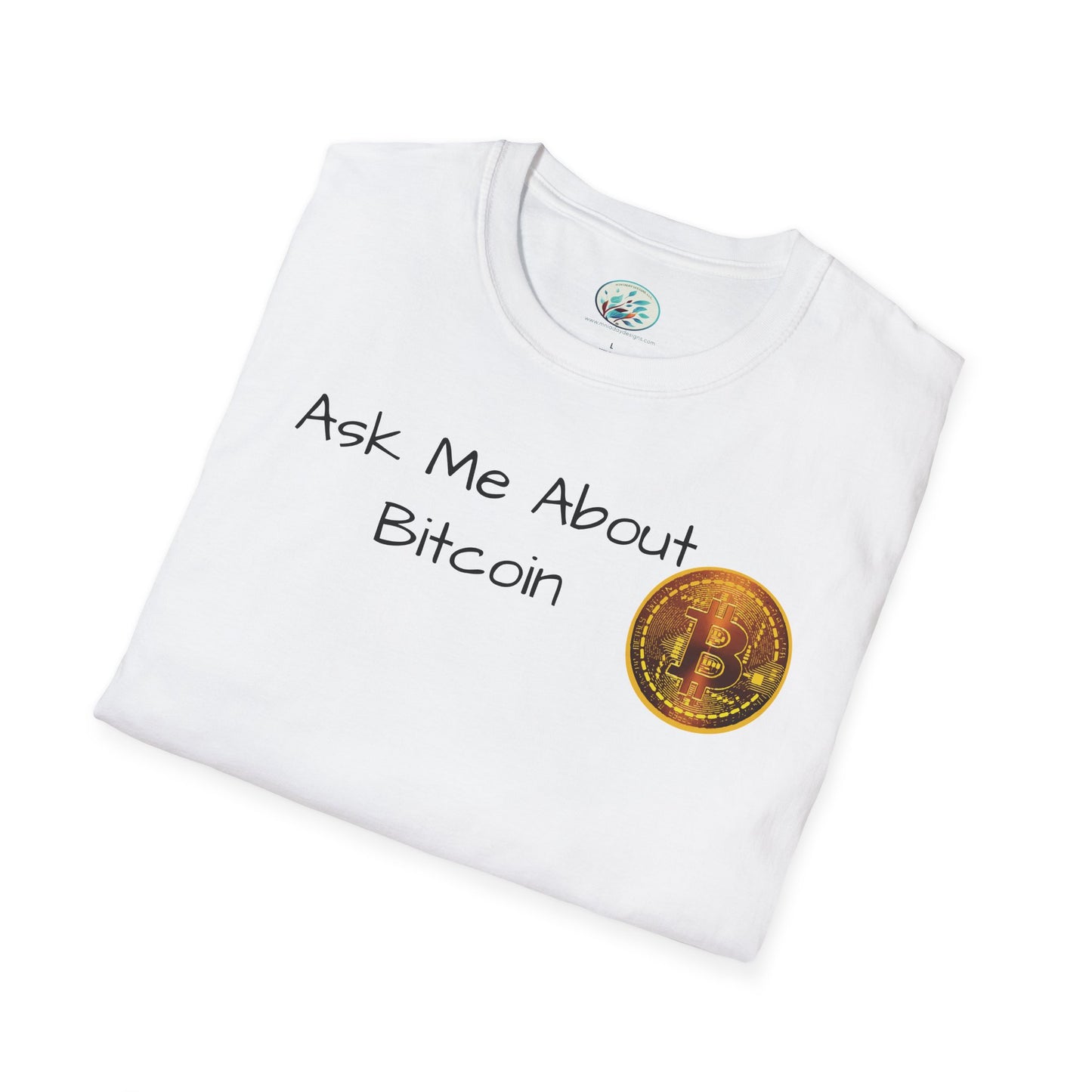 Ask Me About Bitcoin Unisex Softstyle T-Shirt