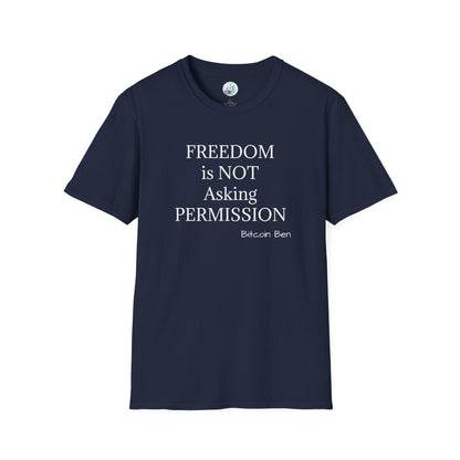 Bitcoin Ben Freedom Unisex Softstyle T-Shirt