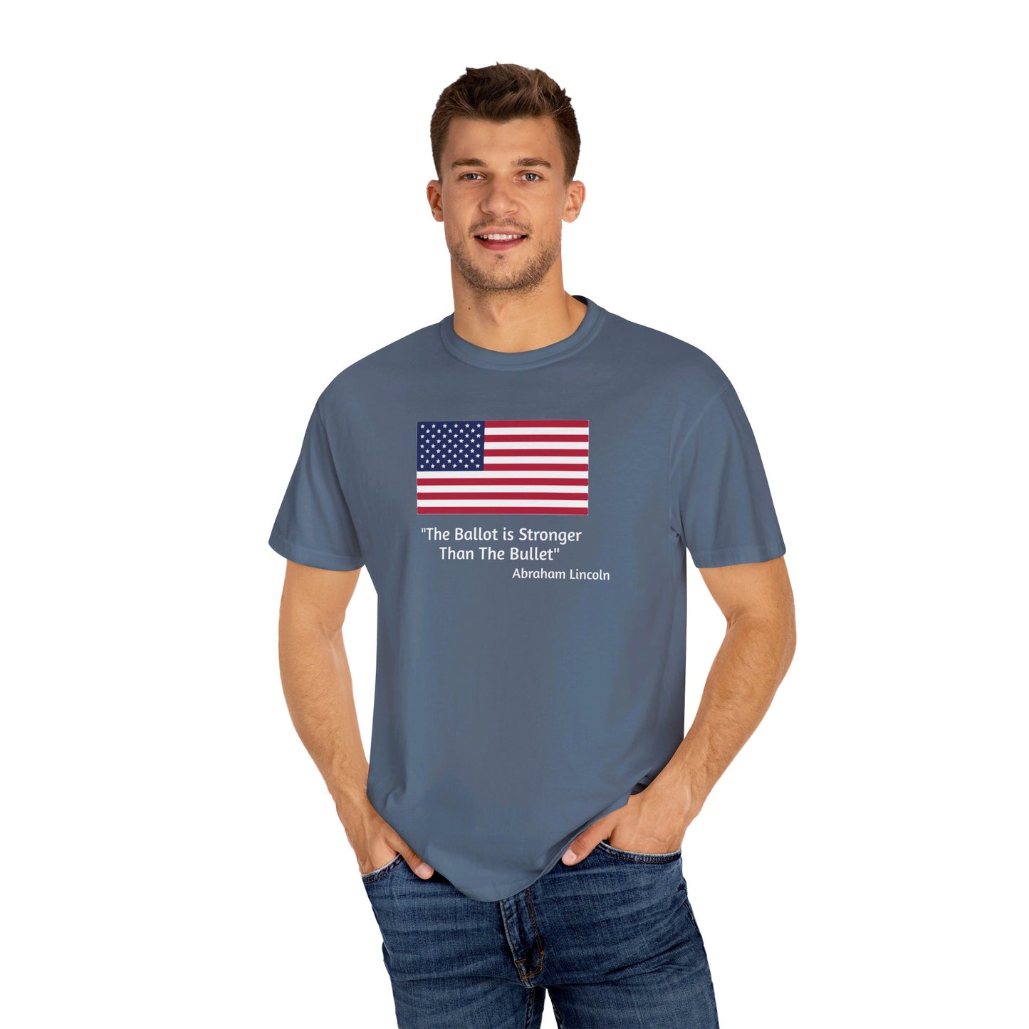 The Ballot is Stronger Than The Bullet Unisex Garment-Dyed T-shirt