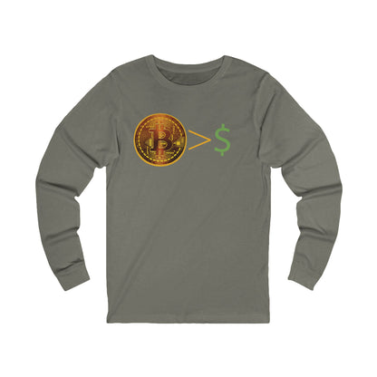 Bitcoin > $ Unisex Jersey Long Sleeve Tee